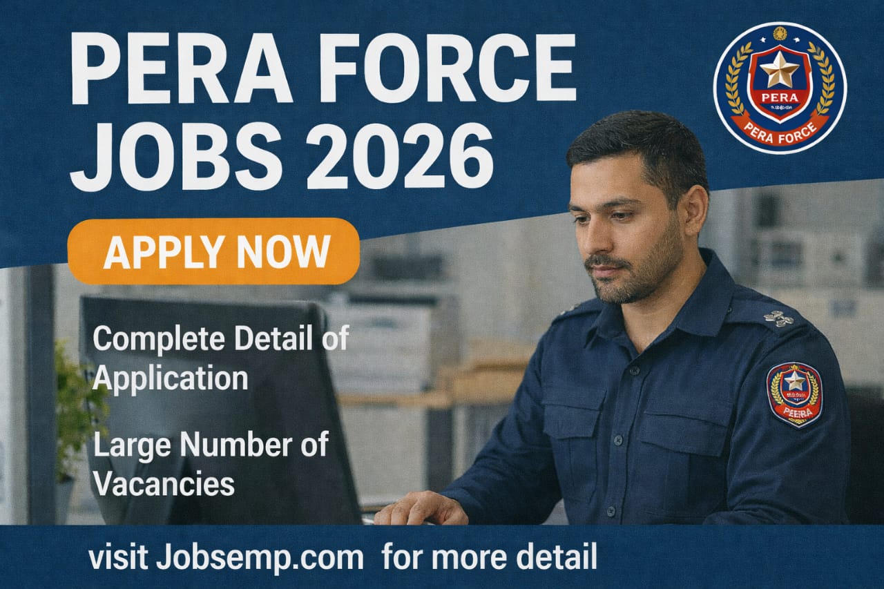 PERA Force Jobs 2026 - 1000+ Vacancies, Eligibility, Salary | Apply Online