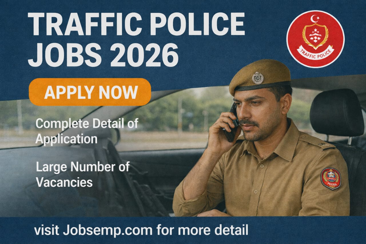 Traffic Police Jobs 2026 | Register Now for government Job